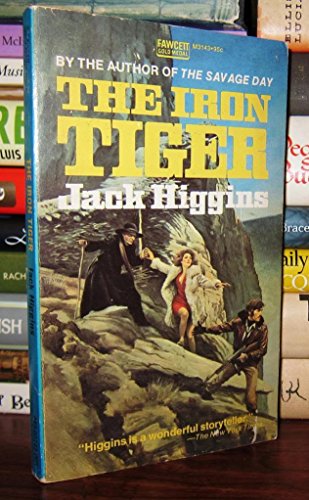 The Iron Tiger (Fawcett Books #M3143) B008RXG6C8 Book Cover