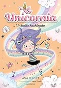 Unicornia 6 - Un baile hechizado (Montena)