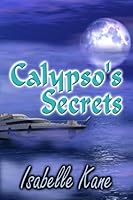 Calypso's Secrets 1593742401 Book Cover