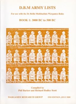 Hardcover D.B.M. ARMY LISTS For Use with the De Bellis Multitudinis Wargames Rules BOOK 1: 3000 BC to 500 BC Book