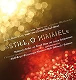  Still, O Himmel - Weihnachtslieder