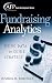 Fundraising Analytics: Using Data to Guide Strategy