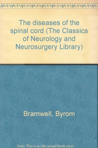 The diseases of the spinal cord (The Classics o... B00070U18Y Book Cover