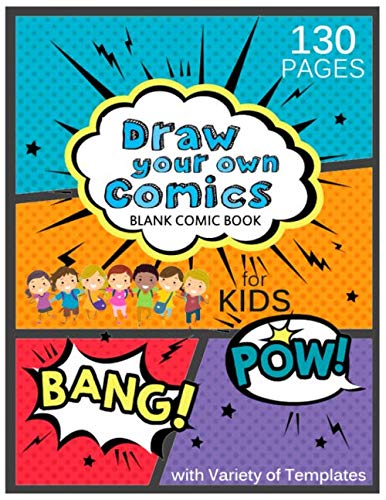 Draw Your Own Comics Blank Comic Book For Kids With Variety Of ...