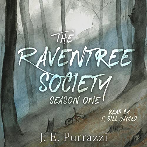 The Raventree Society, Season One: The Complete Collection by J. E. Purrazzi episode artwork