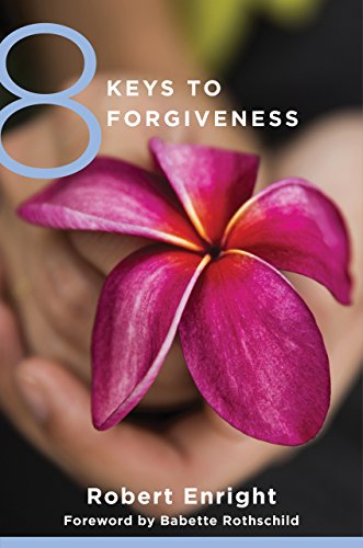 Image of 8 Keys to Forgiveness (8 Keys to Mental Health Book 0)