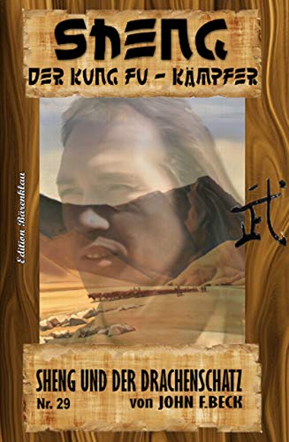 Sheng #29: Sheng und der Drachenschatz Sheng #29: Sheng und der Drachenschatz