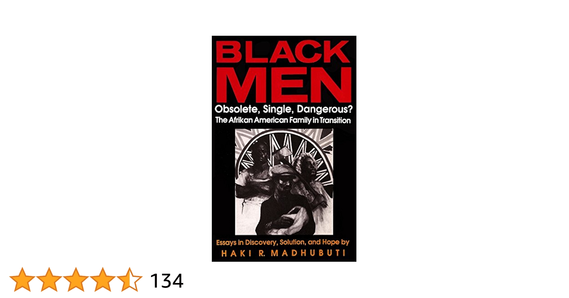 Black Men, Obsolete, Single, Dangerous?: The Afrikan