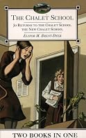 The Chalet School 2-in-1: Jo Returns to the Chalet School & The New Chalet School 0006927432 Book Cover