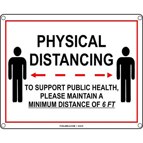 FCD Labels19-015 COVID-19 - Physical Distancing. to Support Public Health Please Maintain a Minimum Distance of 6FT Safety Sign (8x10)