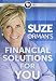 Suze Orman's Financial Solutions for You