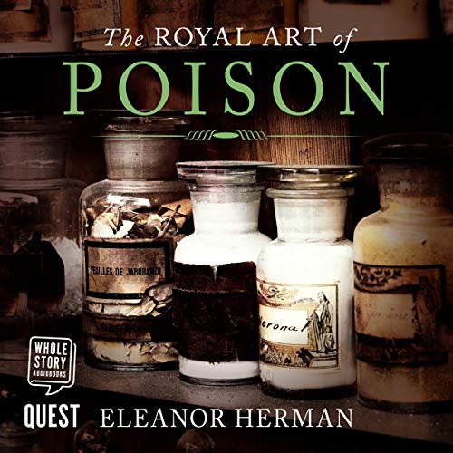 The Royal Art of Poison by Eleanor Herman episode artwork