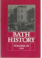 Bath History, Vol. 3 0862997712 Book Cover