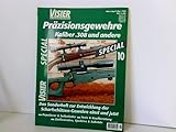 visier special 84  Visier Special 10 - Präzisionsgewehre Kaliber .308 und andere