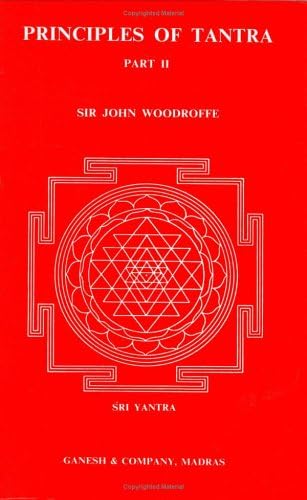 Principles of Tantra, Part II Paperback – December 1, 2003