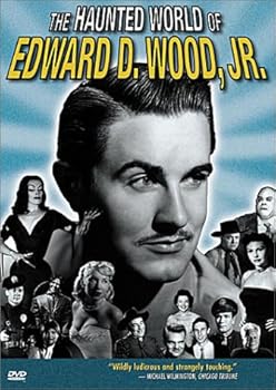 The Haunted World of Edward D. Wood Jr.