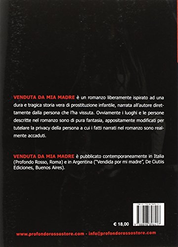 Venduta Da Mia Madre. Segreti Di Una Famiglia Poco Perbene - 2