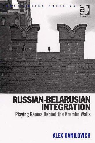 Buy Russian-Belarusian Integration: Playing Games Behind the Kremlin Walls (Post-Soviet Politics) — BookShops.in