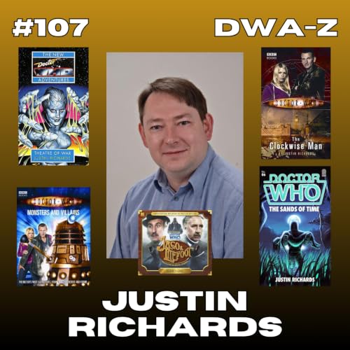 DWAZ #107 - JUSTIN RICHARDS