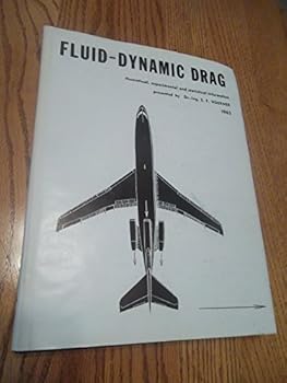 Hardcover Fluid-Dynamic Drag: Theoretical, experimental and statistical information Book