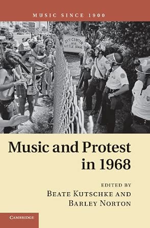 Music and Protest in 1968 New Edition book cover