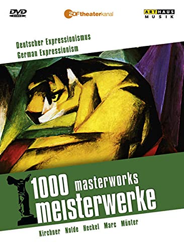1000 Masterworks: German Expressionism