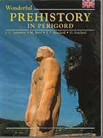 Wonderful Prehistory in Périgord 2737303818 Book Cover