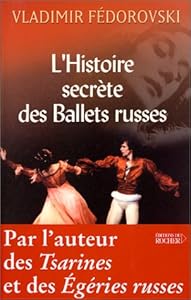 Livres Couvertures de L'Histoire secrète des ballets russes