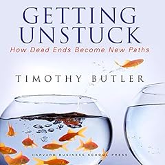 Getting Unstuck Audiolibro Por Timothy Butler arte de portada