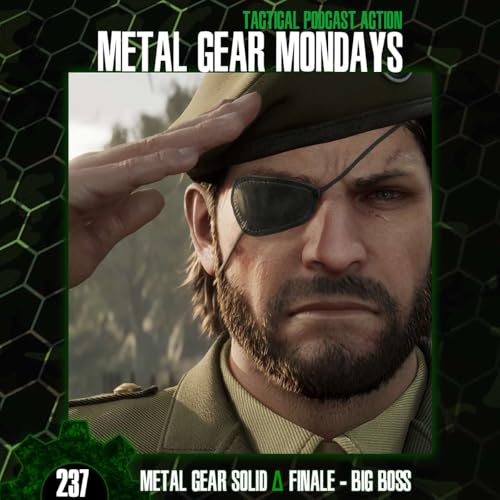 #237: Metal Gear Solid Delta - Pt. 6 - The Finale