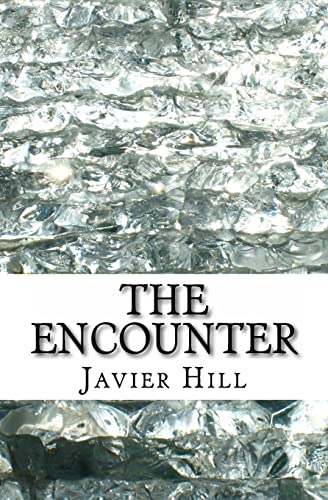 The Encounter (Inspirational Christian Fiction)