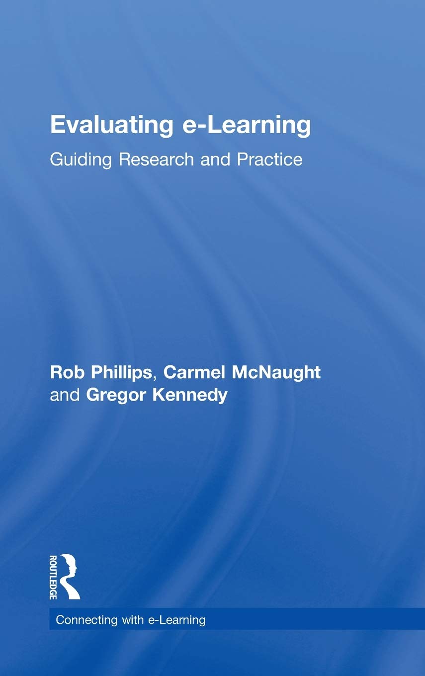 Evaluating e-Learning (Connecting with E-learning)