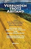  Verbunden trotz Abstand: Von Gipfelerlebnissen und mystischen Erfahrungen
