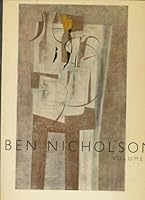 Ben Nicholson; Work Since 1947, Volume 2 B0011VV4A2 Book Cover