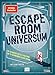 Escape Room-Universum: Rätsel-Universum: Die ultimativen Rätsel-Challenge mit 10 spannenden Escape-Rooms (Escape Book)