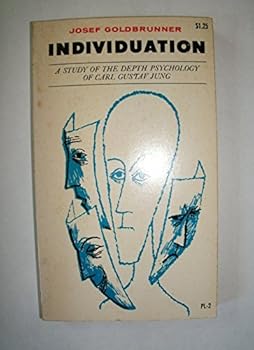 Individuation: A Study of the Depth Psychology of Carl Gustav Jung