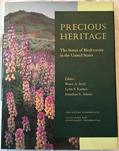 Precious Heritage: The Status of Biodiversity in the United States