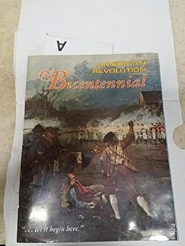 Unknown Binding American Revolution: Bicentennial, "...Let it Begin Here." Book