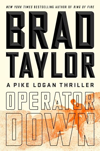 Operator Down: A Pike Logan Thriller view 2