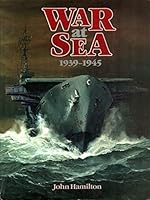 War at Sea 1939-1945 0713716606 Book Cover