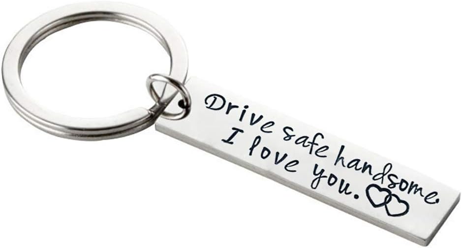 Stainless Steel Valentines Day Gift Drive Safe Handsome I Love You Keychain for Boyfriend Husband Dad Stocking Stuffer (handsome 1)