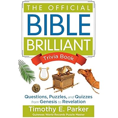 The Official Bible Brilliant Trivia Book: Questions, Puzzles, and Quizzes from Genesis to Revelation