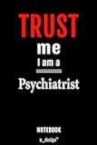 Notebook for Psychiatrists / Psychiatrist: awesome handy Note Book [120 blank lined ruled pages]