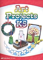 Art Projects, K5: Student Looseleaf Package (1998 Copyright) B00IX6Y3D8 Book Cover