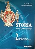  Storia. Uomini e civiltà nel tempo. Per le Scuole (Vol. 2)