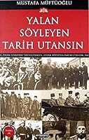 Yalan Soyleyen Tarih Utansin Cilt: 5 975886405X Book Cover