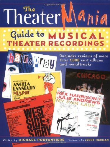 Guide Theatermania des enregistrements de comédies musicales livre essentiel