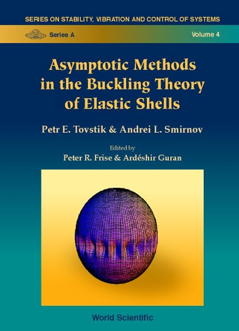 Asymptotic Methods Buckling Theory Elastic Shells Ouvrage Mécanique Solides