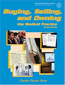 Paperback Buying, Selling, and Owning a Medical Practice Book