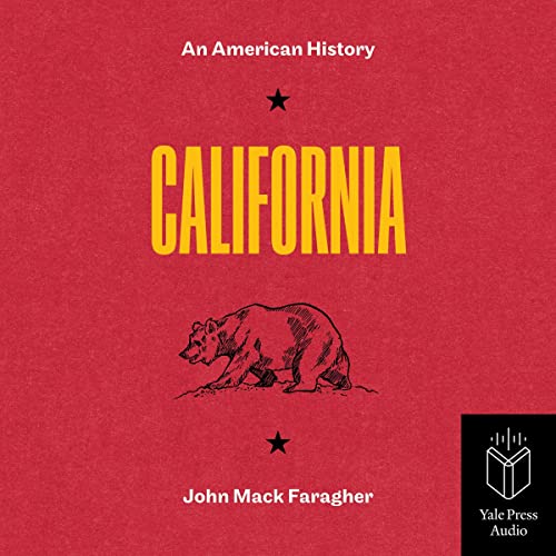 California by John Mack Faragher episode artwork